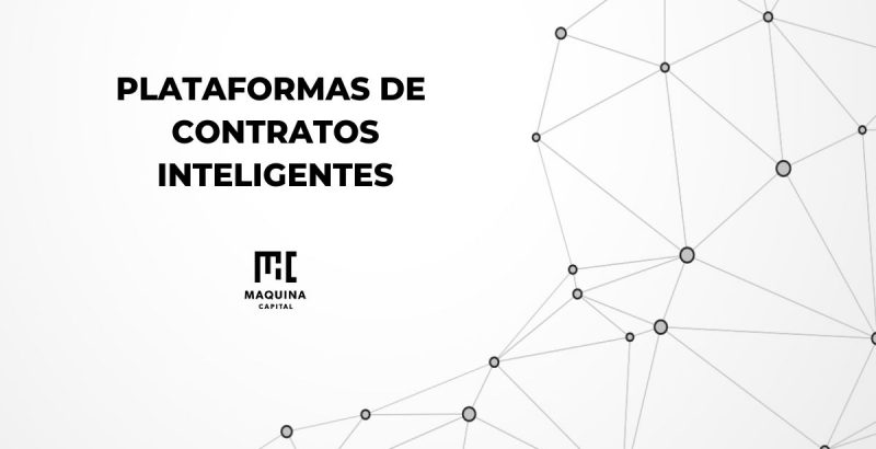 Plataformas de contratos inteligentes