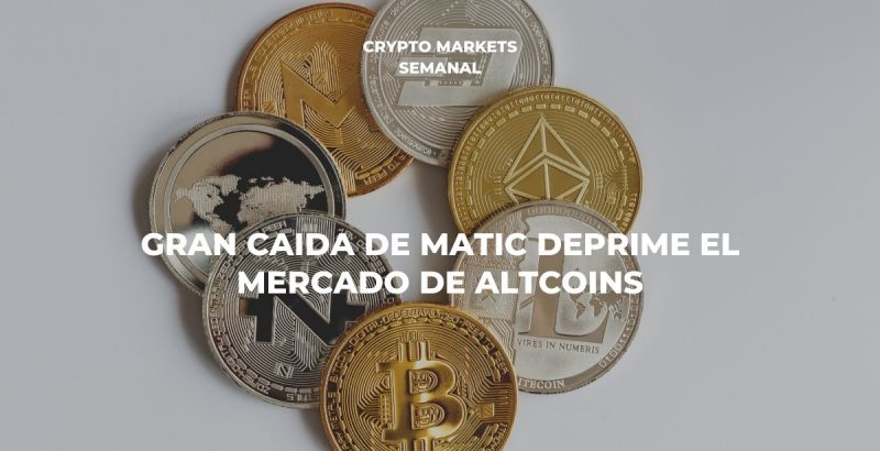 Gran caída de Matic deprime el mercado de altcoins